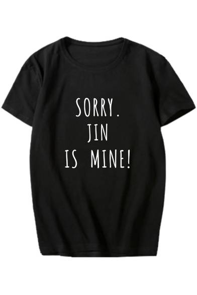 sorry-jin-is-mine-letter-printed-round-neck-short-sleeve-tee_1527038521124